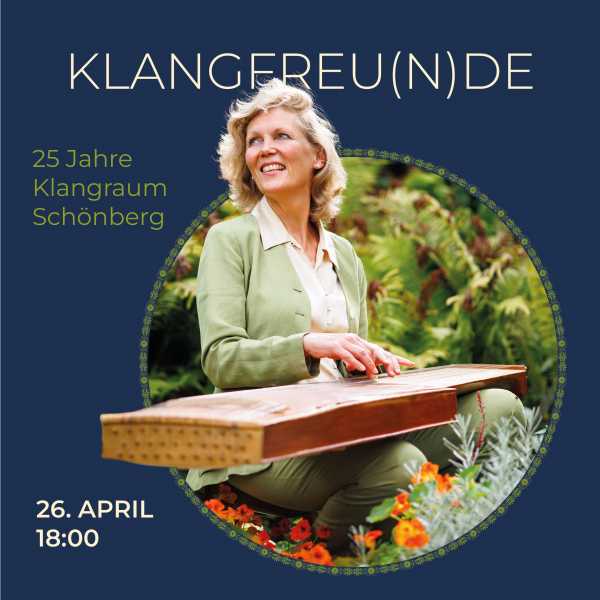 25 Jahre Klangraum Schönberg - Jubiläumskonzert